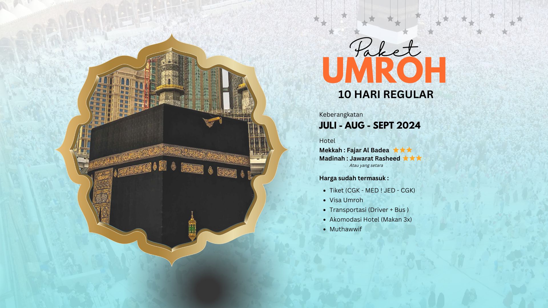 UMROH REGULER JULI 2024